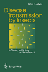 Disease Transmission by Insects - James Busvine