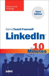 Sams Teach Yourself LinkedIn in 10 Minutes - Rutledge, Patrice-Anne