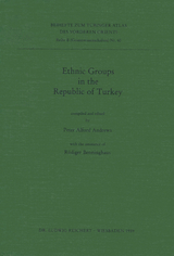 Ethnic Groups in the Republic of Turkey - Peter Andrews