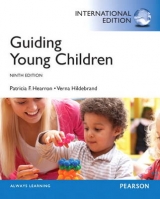 Guiding Young Children - Hearron, Patricia F.; Hildebrand, Verna P.