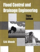 Flood Control and Drainage Engineering, 3rd edition - Ghosh, S.N.