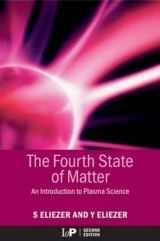 The Fourth State of Matter - Eliezer, Shalom; Eliezer, Y