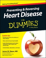 Preventing & Reversing Heart Disease For Dummies - James M. Rippe