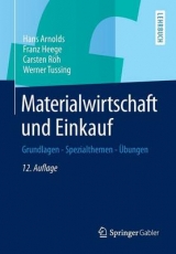 Materialwirtschaft und Einkauf - Hans Arnolds, Franz Heege, Carsten Röh, Werner Tussing