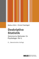 Deskriptive Statistik - Wirtz, Markus; Nachtigall, Christof