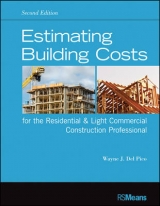 Estimating Building Costs for the Residential and Light Commercial Construction Professional - Del Pico, Wayne J.