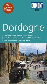 DuMont direkt Reiseführer Dordogne - Miller, Alo; Miller, Nikolaus