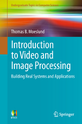 Introduction to Video and Image Processing - Thomas B. Moeslund