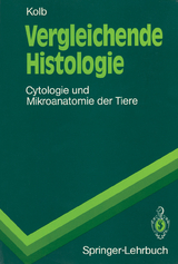 Vergleichende Histologie - Gertrud M.H. Kolb