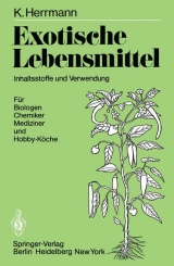 Exotische Lebensmittel - K. Herrmann