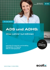 ADS und ADHS: Was Lehrer tun können - Sandra Niehage, Andrea Schäfers