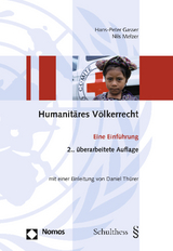 Humanitäres Völkerrecht - Gasser, Hans-Peter; Melzer, Nils