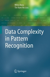 Data Complexity in Pattern Recognition - 