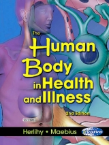 The Human Body in Health and Illness - Soft Cover Version - Herlihy, Barbara; Maebius, Nancy K.