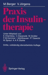 Praxis der Insulintherapie - Berger, Michael; Jörgens, Victor