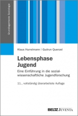 Lebensphase Jugend - Klaus Hurrelmann, Gudrun Quenzel