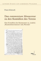 Das commentum Monacense zu den Komödien des Terenz - Franz Schorsch