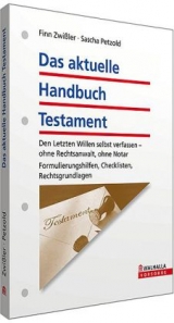 Das aktuelle Handbuch Testament - Finn Zwißler, Sascha Petzold