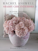 Rachel Ashwell Shabby Chic Interiors - Rachel Ashwell