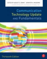 Communication Technology Update and Fundamentals - Grant, August; Meadows, Jennifer H.