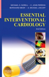 Essential Interventional Cardiology - Norell, Michael S.; Perrins, John; Meier, Berhard; Lincoff, A. Michael