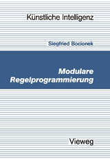 Modulare Regelprogrammierung - Siegfried Bocionek