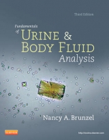 Fundamentals of Urine and Body Fluid Analysis - Brunzel, Nancy A.