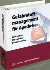 Gefahrstoffmanagement für Apotheken - 