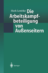 Die Arbeitskampfbeteiligung von Außenseitern - Mark Lembke