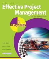 Effective Project Management in Easy Steps - Carroll, John