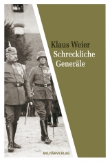 Schreckliche Generäle - Klaus Weier