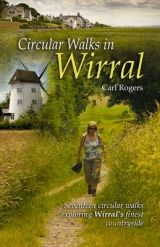 Circular Walks in Wirral - Rogers, Carl