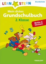 Lernstern: Mein dickes Grundschulbuch 2. Klasse. Mathe &amp; Deutsch - Birgit Fuchs