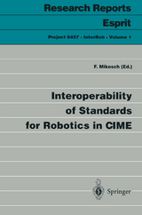 Interoperability of Standards for Robotics in CIME - 