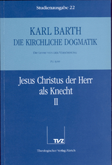 Die Kirchliche Dogmatik. Studienausgabe / Karl Barth: Die Kirchliche Dogmatik. Studienausgabe - Karl Barth