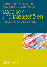 Dabeisein und Dazugehören - 