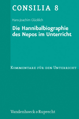 Die Hannibalbiographie des Nepos im Unterricht - Hans-Joachim Glücklich