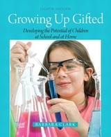 Growing Up Gifted - Clark, Barbara