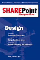 SharePoint Kompendium - Bd. 2: Design - 