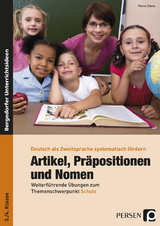 Artikel, Präpositionen und Nomen - Schule 3/4 - Maria Stens