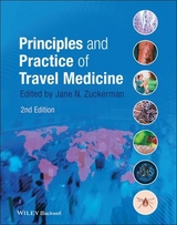 Principles and Practice of Travel Medicine - Zuckerman, Jane N.