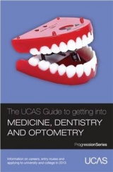 The UCAS Guide to Getting into Medicine, Dentistry and Optometry - UCAS; TargetJobs.co.uk