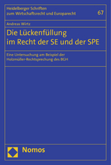 Die Lückenfüllung im Recht der SE und der SPE - Andreas Wirtz