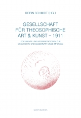 Gesellschaft für theosophische Art & Kunst – 1911 - Robin Schmidt, Jan Pohl, Uwe Werner, Bodo von Plato, Johannes Voigt, Jonas von der Gathen, Edda Nehmiz, Johann Sommer