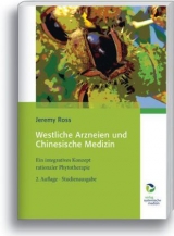 Westliche Arzneien und Chinesische Medizin - Jeremy Ross