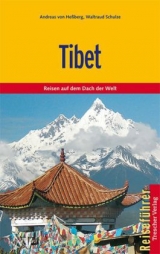 Tibet - Hessberg, Andreas von; Schulze, Waltraud