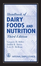 Handbook of Dairy Foods and Nutrition - Miller, Gregory D.; Jarvis, Judith K.; McBean, Lois D.