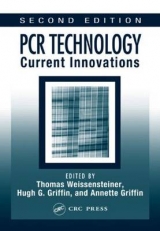 PCR Technology - Weissensteiner, Thomas; Nolan, Tania; Bustin, Stephen A.; Griffin, Hugh G.; Griffin, Annette