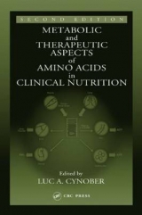 Metabolic & Therapeutic Aspects of Amino Acids in Clinical Nutrition - Cynober, Luc A.