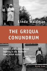 The Griqua Conundrum - Linda Waldmann